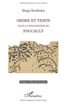 Ordre et temps dans la philosophie de Foucault (French Edition)