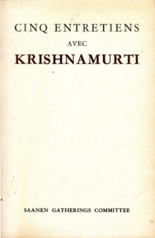 Cinq entretiens avec Krishnamurti