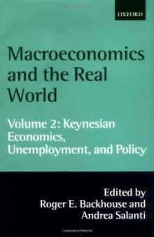 Macroeconomics and the Real World: Volume 2: Keynesian Economics, Unemployment, and Policy