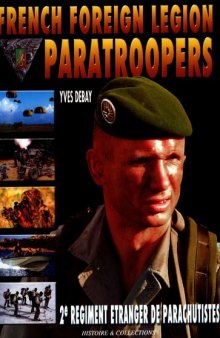 The 2e REP : French Foreign Legion Paratroopers