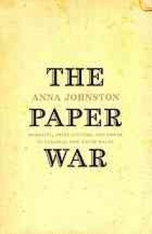 The paper war : morality, print culture and power in Colonial New South Wales