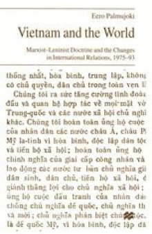 Vietnam and the World: Marxist-Leninist Doctrine and the Changes in International Relations, 1975–93