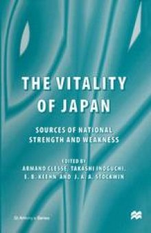 The Vitality of Japan: Sources of National Strength and Weakness