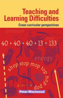Teaching and learning difficulties : cross-curricular perspectives
