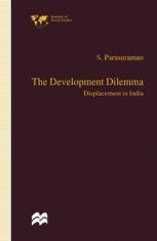 The Development Dilemma: Displacement in India