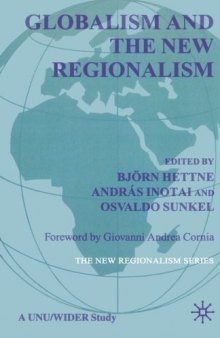 Globalism and the New Regionalism