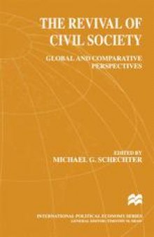The Revival of Civil Society: Global and Comparative Perspectives