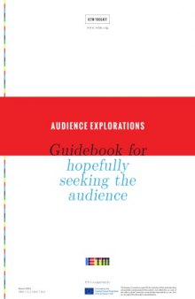 Audience Explorations - Guidebook for hopefully seeking the audience