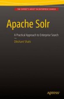 Apache Solr: A Practical Approach to Enterprise Search