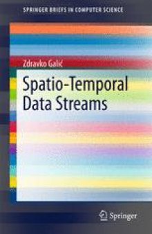 Spatio-Temporal Data Streams