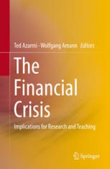 The Financial Crisis: Implications for Research and Teaching