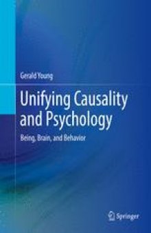 Unifying Causality and Psychology: Being, Brain, and Behavior