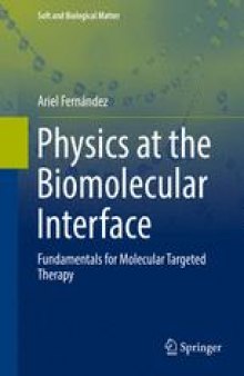 Physics at the Biomolecular Interface: Fundamentals for Molecular Targeted Therapy