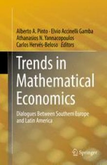 Trends in Mathematical Economics: Dialogues Between Southern Europe and Latin America