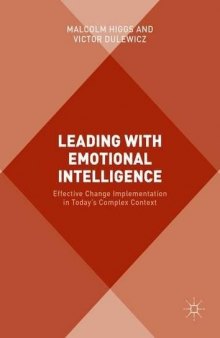 Leading with Emotional Intelligence: Effective Change Implementation in Today’s Complex Context