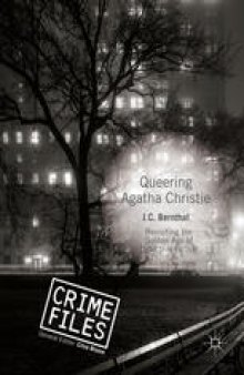 Queering Agatha Christie: Revisiting the Golden Age of Detective Fiction