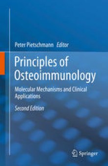 Principles of Osteoimmunology: Molecular Mechanisms and Clinical Applications