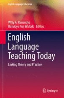 English Language Teaching Today: Linking Theory and Practice