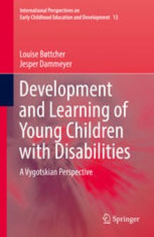 Development and Learning of Young Children with Disabilities: A Vygotskian Perspective