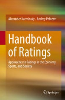 Handbook of Ratings: Approaches to Ratings in the Economy, Sports, and Society