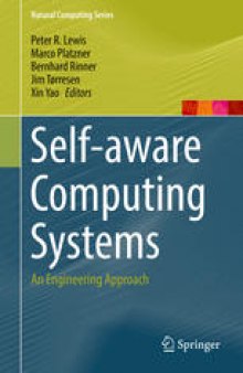 Self-aware Computing Systems: An Engineering Approach