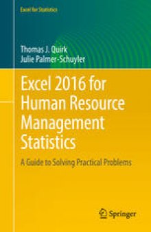 Excel 2016 for Human Resource Management Statistics: A Guide to Solving Practical Problems