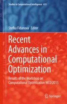 Recent Advances in Computational Optimization: Results of the Workshop on Computational Optimization WCO 2015