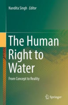 The Human Right to Water: From Concept to Reality