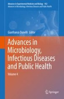 Advances in Microbiology, Infectious Diseases and Public Health: Volume 4