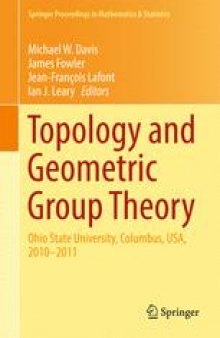 Topology and Geometric Group Theory: Ohio State University, Columbus, USA, 2010–2011