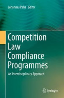 Competition Law Compliance Programmes: An Interdisciplinary Approach