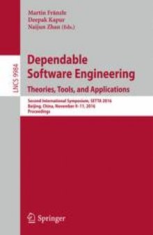 Dependable Software Engineering: Theories, Tools, and Applications: Second International Symposium, SETTA 2016, Beijing, China, November 9-11, 2016, Proceedings