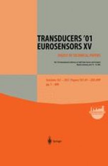Transducers ’01 Eurosensors XV: The 11th International Conference on Solid-State Sensors and Actuators June 10 – 14, 2001 Munich, Germany