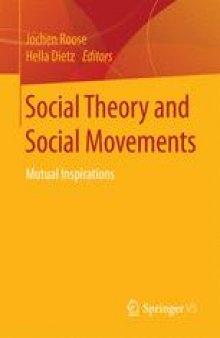 Social Theory and Social Movements: Mutual Inspirations