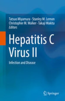 Hepatitis C Virus II: Infection and Disease