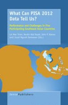What Can PISA 2012 Data Tell Us?: Performance and Challenges in Five Participating Southeast Asian Countries