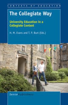 The Collegiate Way: University Education in a Collegiate Context