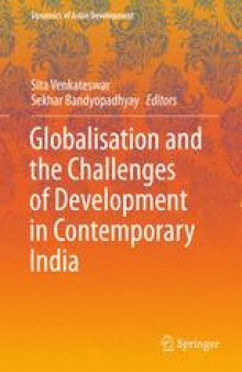 Globalisation and the Challenges of Development in Contemporary India