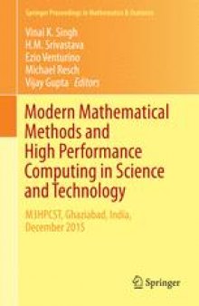 Modern Mathematical Methods and High Performance Computing in Science and Technology: M3HPCST, Ghaziabad, India, December 2015