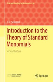 Introduction to the Theory of Standard Monomials: Second Edition