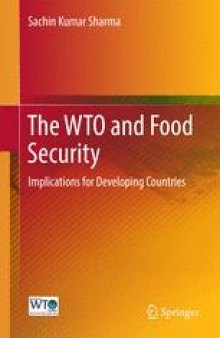 The WTO and Food Security: Implications for Developing Countries