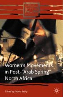 Women’s Movements in Post-“Arab Spring” North Africa
