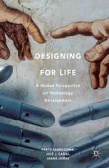 Designing for Life: A Human Perspective on Technology Development