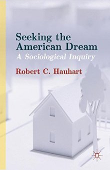 Seeking the American Dream: A Sociological Inquiry