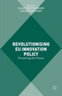 Revolutionising EU Innovation Policy: Pioneering the Future