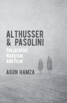 Althusser and Pasolini: Philosophy, Marxism, and Film