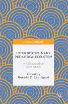 Interdisciplinary Pedagogy for STEM: A Collaborative Case Study