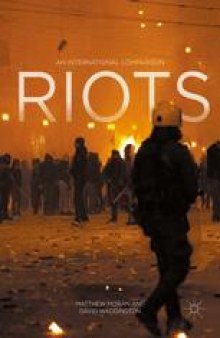 Riots: An International Comparison