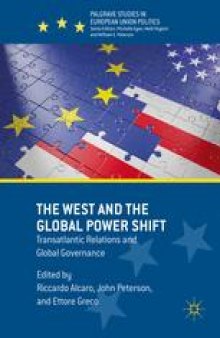 The West and the Global Power Shift: Transatlantic Relations and Global Governance