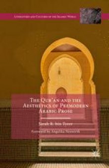 The Qur’an and the Aesthetics of Premodern Arabic Prose